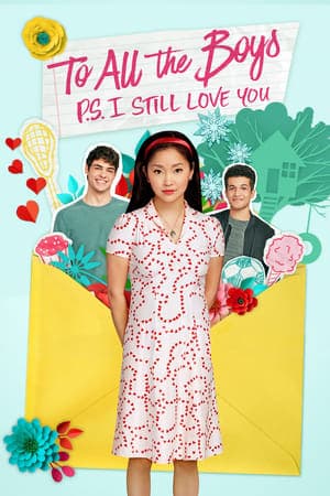 Poster phim Những Chàng Trai Năm Ấy: Tái Bút - Em Vẫn Yêu Anh