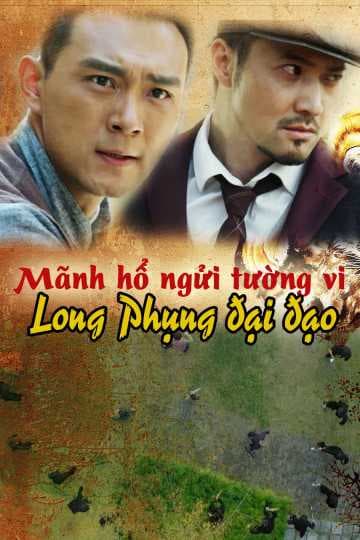 Poster phim Mãnh Hổ Ngửi Tường Vi