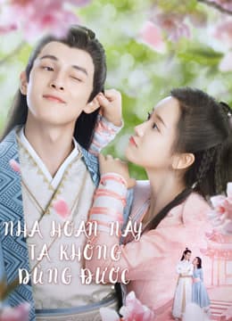 Poster phim Nha Hoàn Này Ta Không Dùng Được