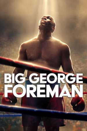 Poster phim George Foreman Hành Trình Vĩ Đại