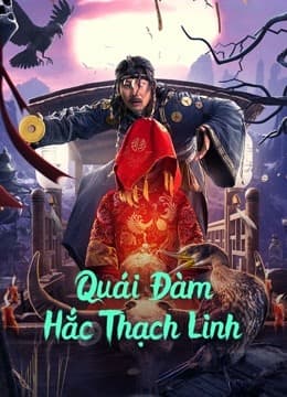 Poster phim Quái Đàm Hắc Thạch Linh
