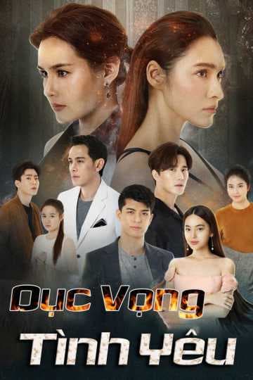 Poster phim Dục Vọng Tình Yêu