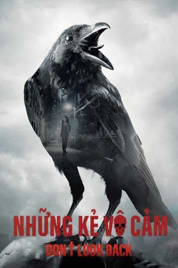 Poster phim Những Kẻ Vô Cảm