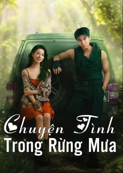 Poster phim Chuyện Tình Trong Rừng Mưa