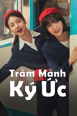 Poster phim Trăm Mảnh Ký Ức