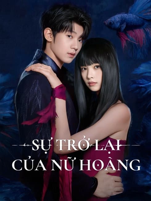 Poster phim Sự Trở Lại Của Nữ Hoàng