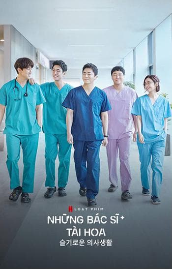 Poster phim Những Bác Sĩ Tài Hoa (Phần 1)