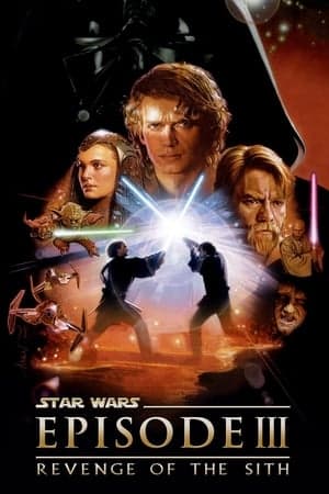 Poster phim Chiến Tranh Giữa Các Vì Sao 3: Sự Trả Thù Của Người Sith