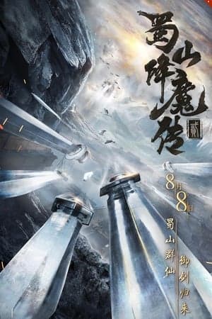 Poster phim Thục Sơn Giáng Ma Truyện 2