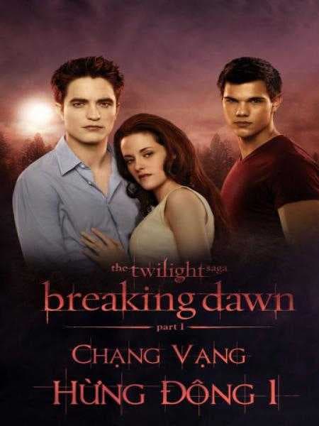 Poster phim Chạng Vạng 4: Hừng Đông Phần 1