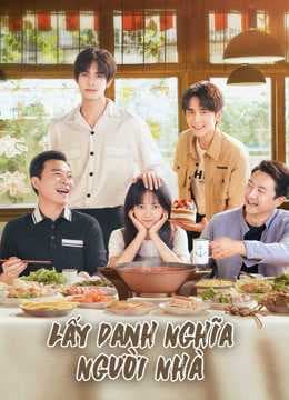 Poster phim Lấy Danh Nghĩa Người Nhà
