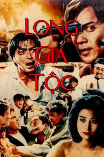 Poster phim Long Gia Tộc