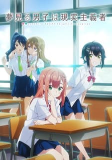 Poster phim Yumemiru Danshi Wa Genjitsushugisha