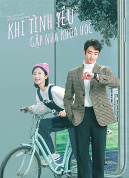 Poster phim Khi Tình Yêu Gặp Nhà Khoa Học