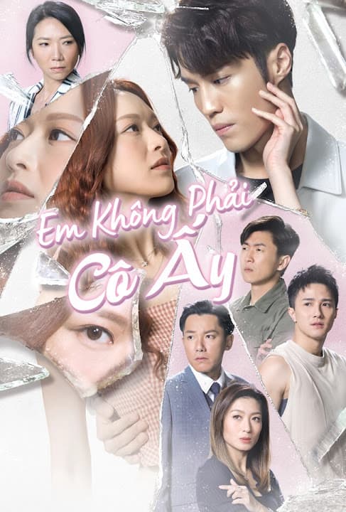 Poster phim Em Không Phải Cô Ấy