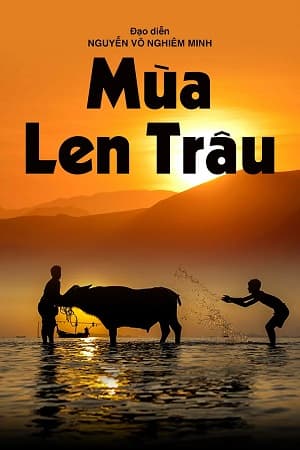 Poster phim Mùa Len Trâu