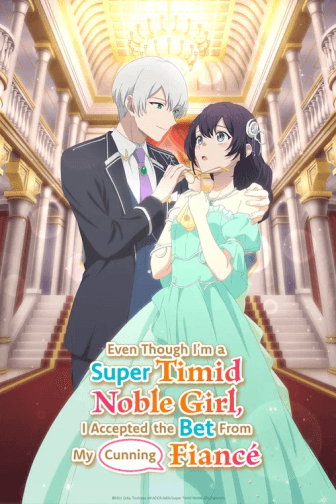 Poster phim Yowaki Max Reijou Nanoni, Ratsuwan Konyakusha-sama No Kake Ni Notte Shimatta (Phần 1)