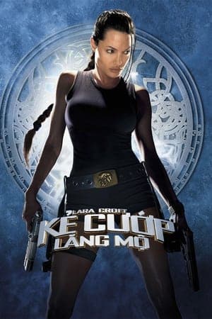 Poster phim Kẻ Cướp Lăng Mộ
