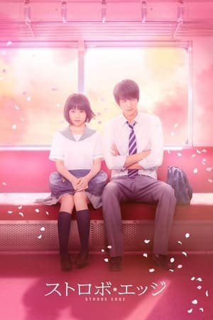 Poster phim Strobe Edge - Live Action