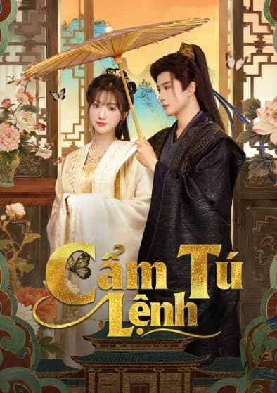 Poster phim Cẩm Tú Lệnh