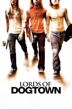 Poster phim Chúa Tể Dogtown