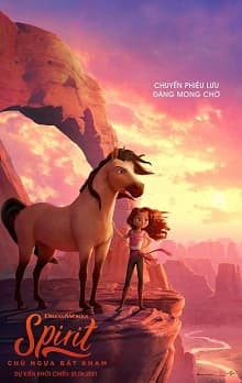 Poster phim Spirit: Chú Ngựa Bất Kham