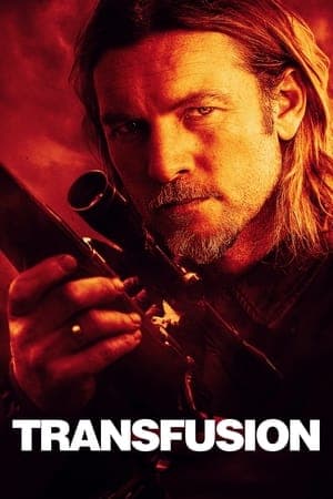 Poster phim Truyền Máu