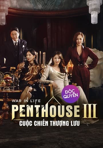 Poster phim The Penthouse: Cuộc Chiến Thượng Lưu (Phần 3)