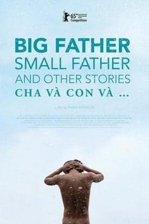 Poster phim Cha Và Con Và…