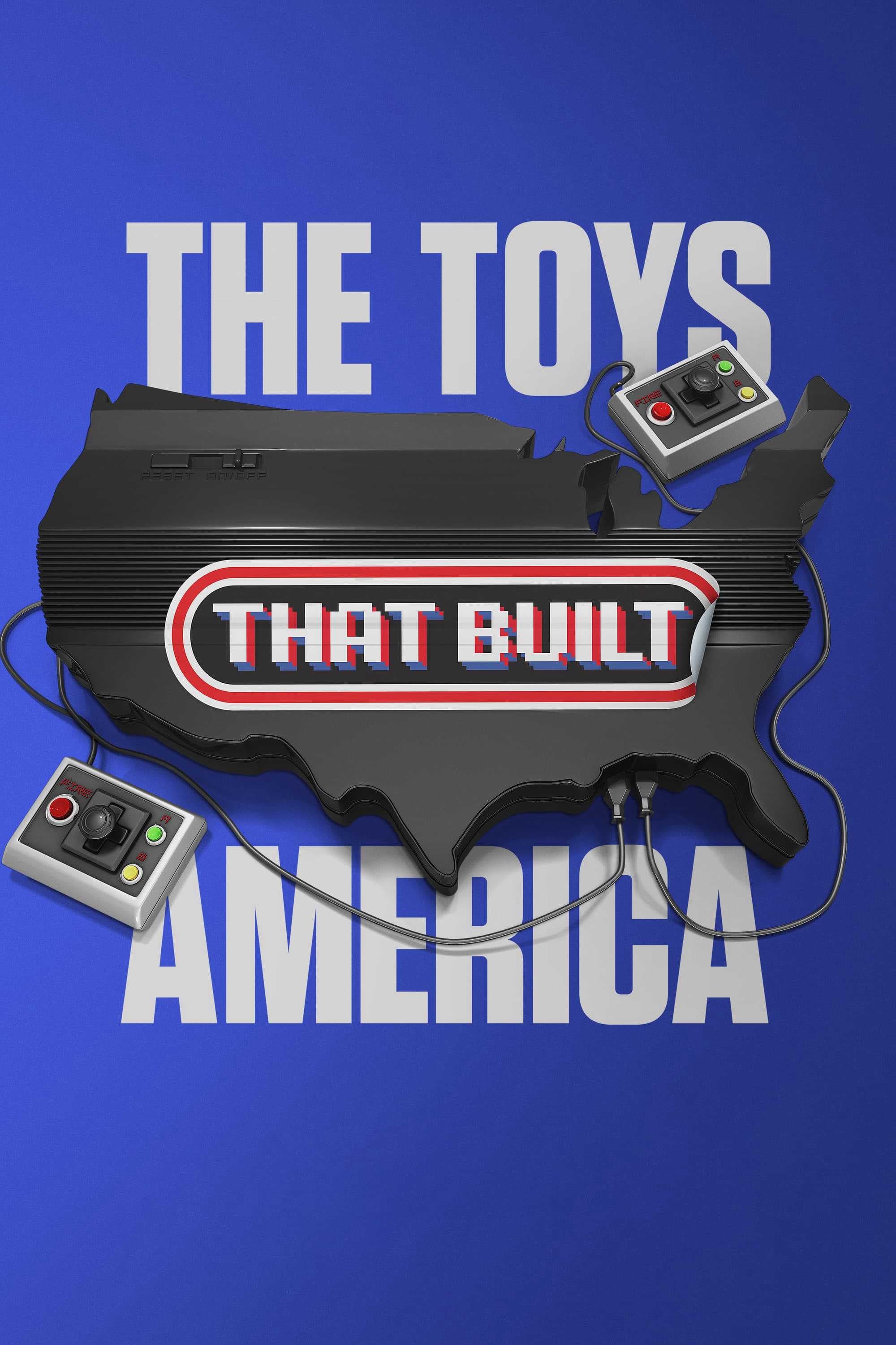 Poster phim The Toys That Built America (Phần 2)