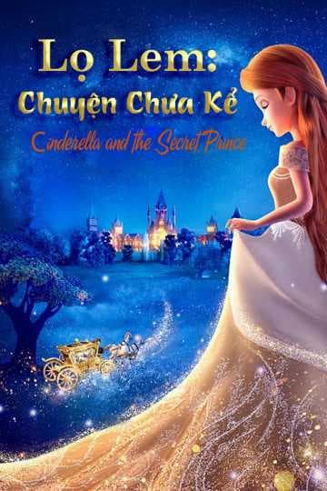 Poster phim Lọ Lem Chuyện Chưa Kể