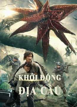 Poster phim Khởi Động Địa Cầu