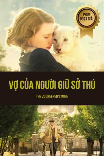 Poster phim Vợ Của Người Giữ Sở Thú