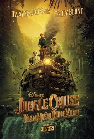 Poster phim Jungle Cruise: Thám Hiểm Rừng Xanh