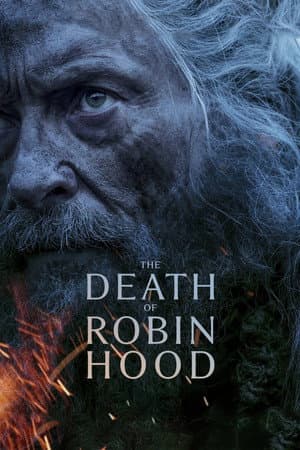 Poster phim Cái Chết Của Robin Hood