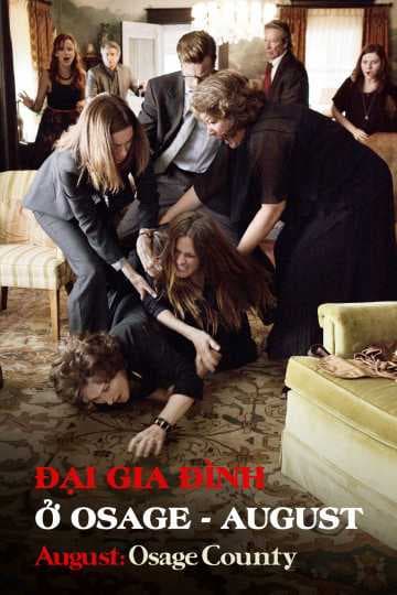 Poster phim Đại Gia Đình Ở Osage