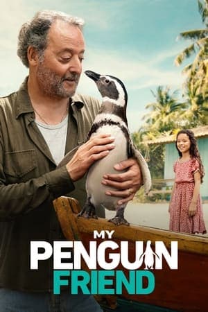Poster phim Bạn Chim Cánh Cụt Của Tôi
