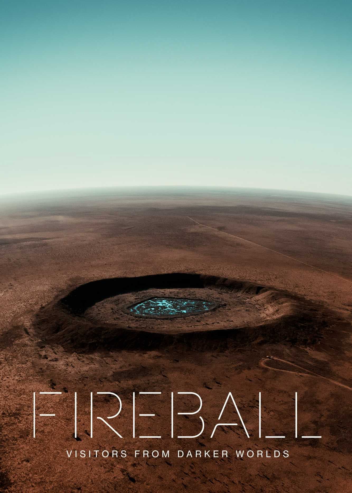 Poster phim Fireball: Visitors From Darker Worlds