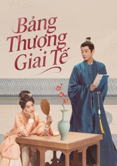 Poster phim Bảng Thượng Giai Tế