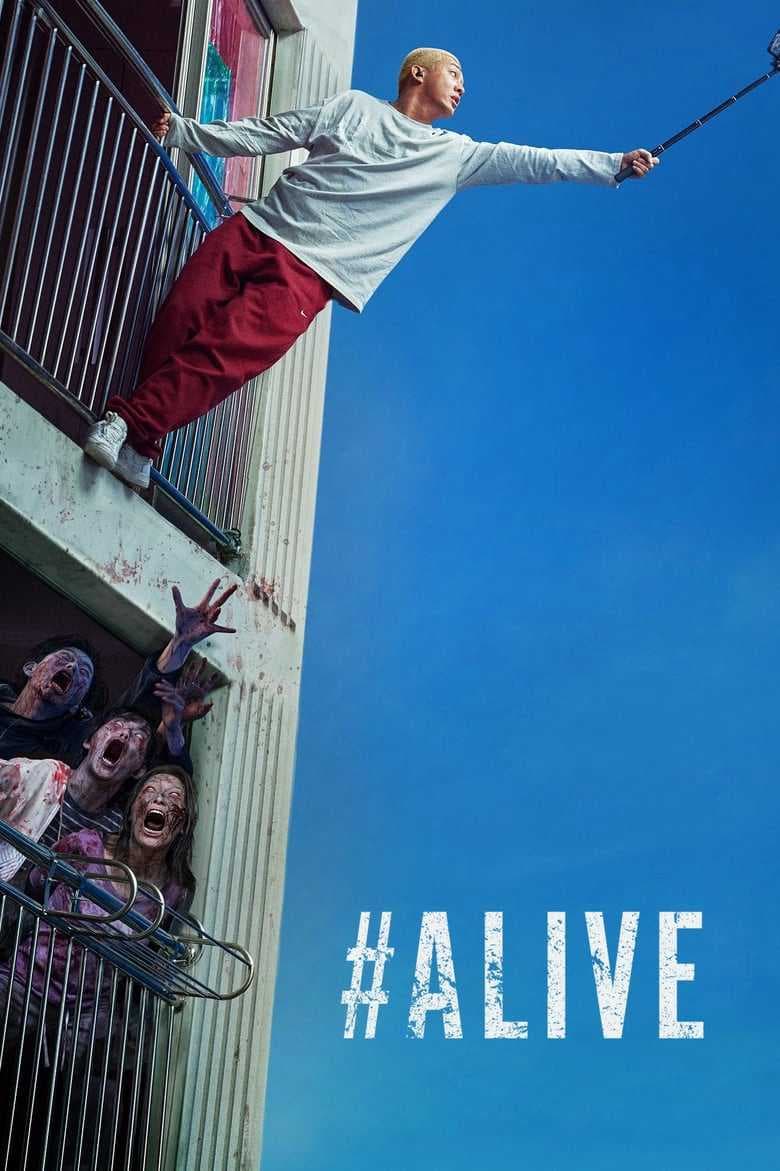Poster phim #Alive: Tôi Còn Sống