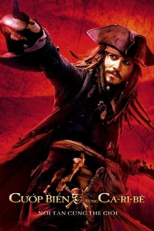 Poster phim Cướp Biển Vùng Caribbean 3: Nơi Tận Cùng Thế Giới