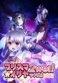 Poster phim Fate/kaleid Liner Prisma☆Illya 2Wei!