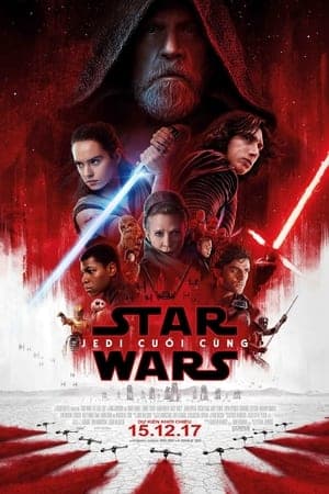 Poster phim Chiến Tranh Giữa Các Vì Sao 8: Jedi Cuối Cùng