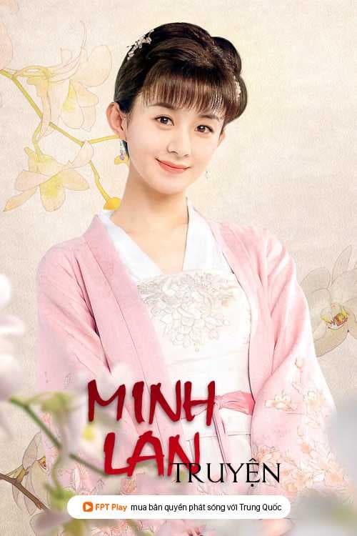 Poster phim Minh Lan Truyện
