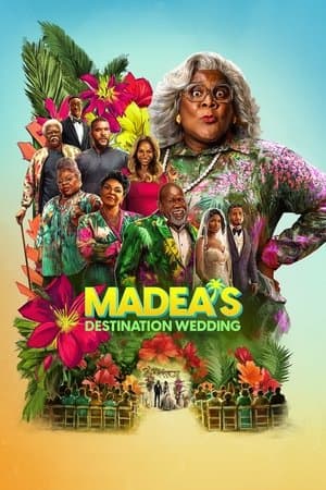 Poster phim Madea: Lễ Cưới Khó Quên