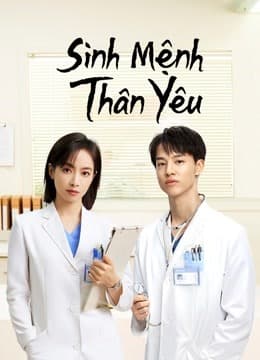 Poster phim Sinh Mệnh Thân Yêu