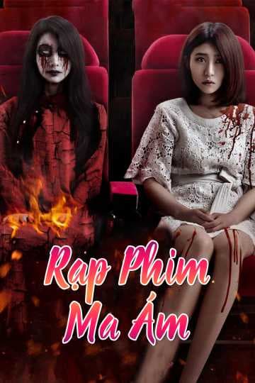Poster phim Rạp Phim Ma Ám