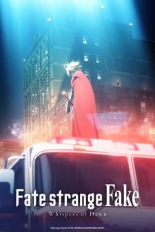 Poster phim Fate/strange Fake: Whispers Of Dawn
