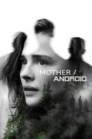 Poster phim Người Mẹ, Người Máy