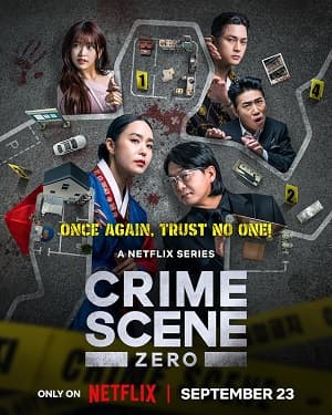 Poster phim Hiện Trường Vụ Án Số 0